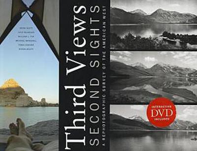 Third Views, Second Sights: A Rephotographic Survey of the American West