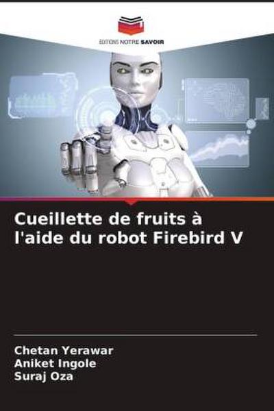Cueillette de fruits à l’aide du robot Firebird V