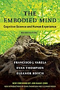 The Embodied Mind, revised edition