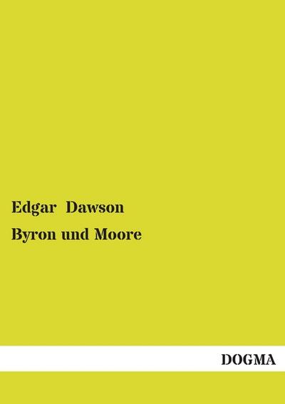 Byron und Moore - Edgar Dawson