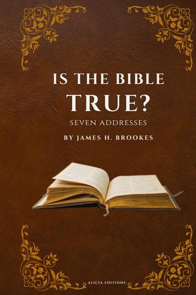 Is the Bible True?