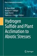 Hydrogen Sulfide and Plant Acclimation to Abiotic Stresses
