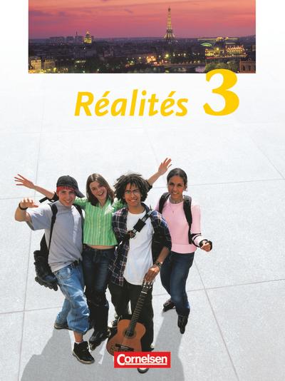 Réalités - Lehrwerk für den Französischunterricht - Aktuelle Ausgabe - Band 3