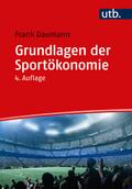 Grundlagen der Sportökonomie