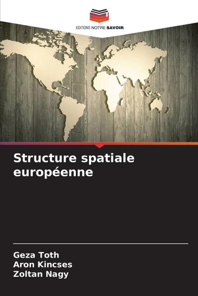 Structure spatiale européenne