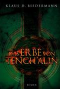 Das Erbe von Tench’alin