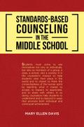Standards-Based Counseling in the Middle School