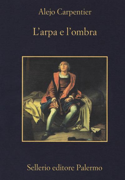 L’ arpa e l’ombra