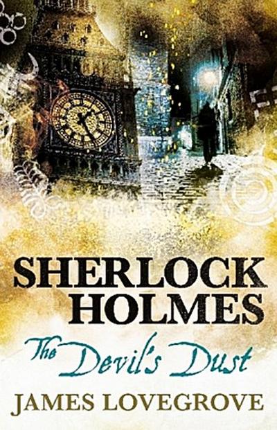 Sherlock Holmes - The Devil’s Dust