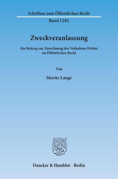 Zweckveranlassung.