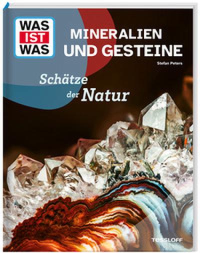 Mineralien und Gesteine. Schätze der Natur