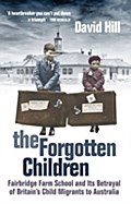 Forgotten Children - David Hill