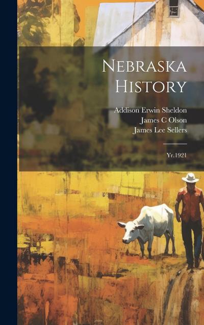 Nebraska History: Yr.1921