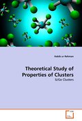 Theoretical Study of Properties of Clusters