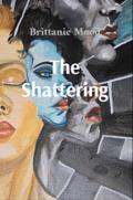 The Shattering