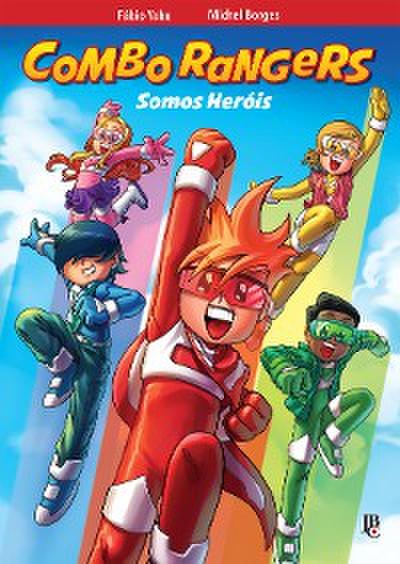 Combo Rangers Graphic Novel vol. 1 - Somos Heróis