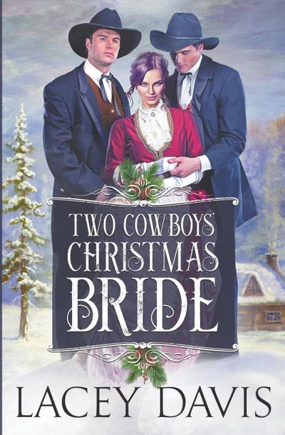 Two Cowboys’ Christmas Bride