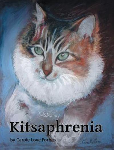 Kitsaphrenia
