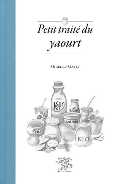 Petit traite du yaourt