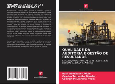 QUALIDADE DA AUDITORIA E GESTÃO DE RESULTADOS
