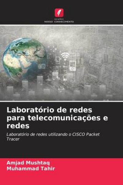 Laboratório de redes para telecomunicações e redes
