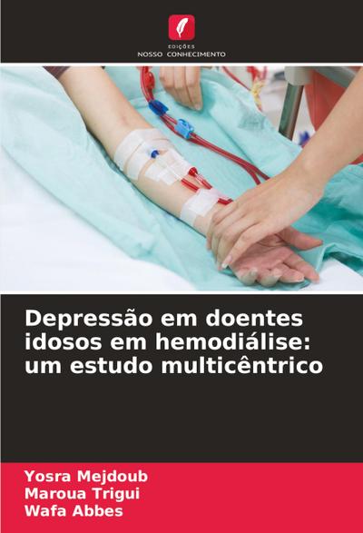 Depressão em doentes idosos em hemodiálise: um estudo multicêntrico