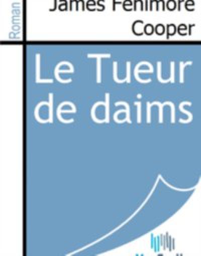 Le Tueur de daims