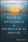 Neural Dynamics of Neurological Disease