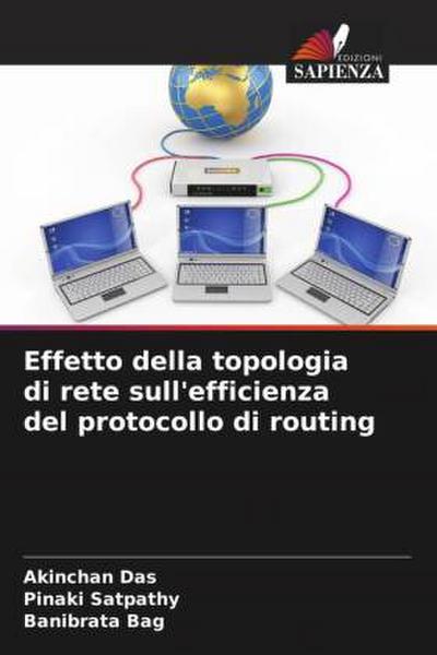 Effetto della topologia di rete sull’efficienza del protocollo di routing
