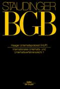J. von Staudingers Kommentar zum Bürgerlichen Gesetzbuch mit Einführungsgesetz und Nebengesetzen. Einführungsgesetz zum Bürgerlichen Gesetzbuche/IPR Haager Unterhaltsprotokoll