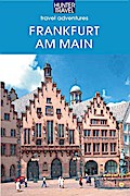 Frankfurt am Main Travel Adventures