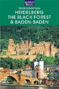 Heidelberg, the Black Forest, Baden-Baden & Beyond