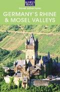 Germany’s Rhine & Mosel Valleys: Mainz, Cologne, Bonn, Trier & Beyond