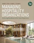 Managing Hospitality Organizations