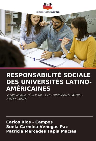 RESPONSABILITÉ SOCIALE DES UNIVERSITÉS LATINO-AMÉRICAINES