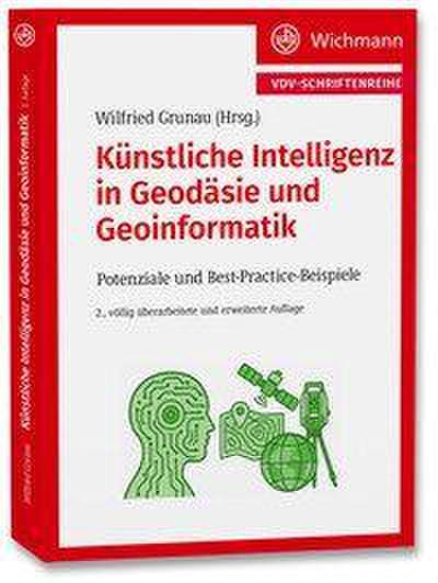 Künstliche Intelligenz in Geodäsie und Geoinformatik