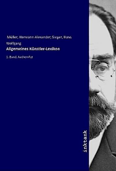 Allgemeines Künstler-Lexikon