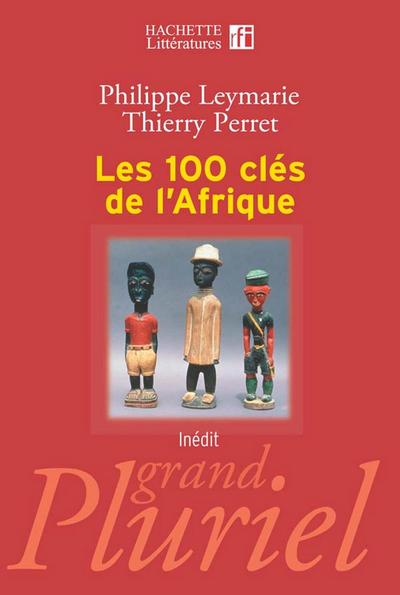 Les 100 clés de l’Afrique