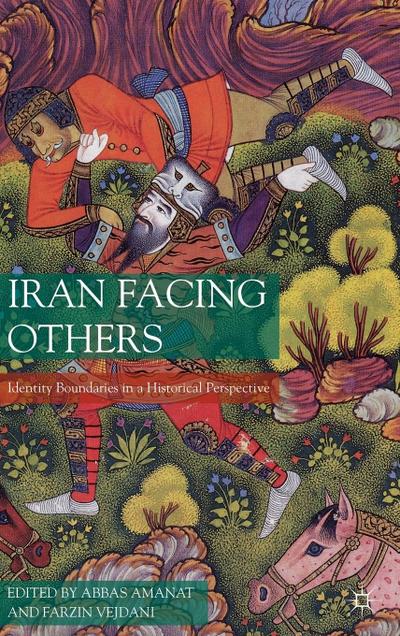 Iran Facing Others