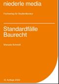 Standardfälle Baurecht