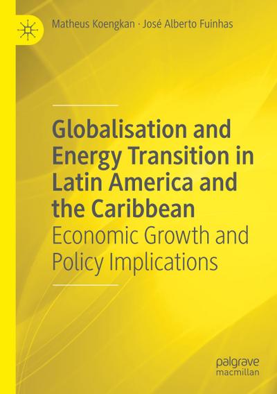 Globalisation and Energy Transition in Latin America and the Caribbean