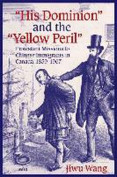 "His Dominion" and the "Yellow Peril"