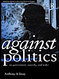 Against Politics