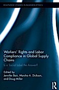 Workers’ Rights and Labor Compliance in Glob