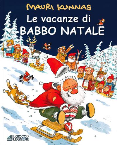 Le vacanze di Babbo Natale