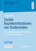 Soziale Raumkonstitutionen von Studierenden