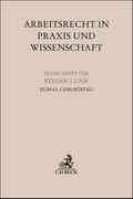 Arbeitsrecht in Praxis und Wissenschaft