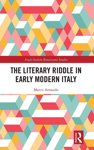 The Literary Riddle in Early Modern Italy