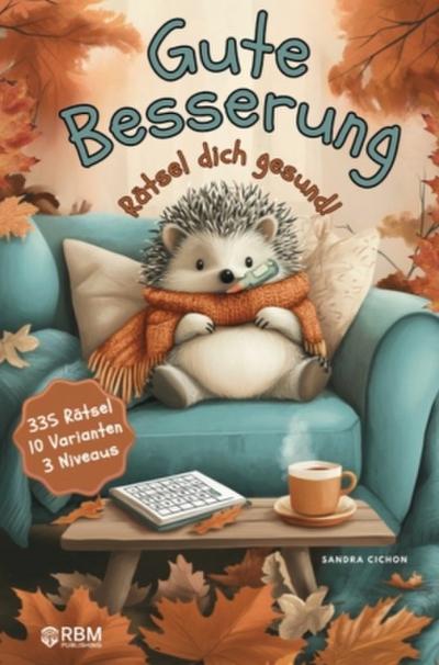 Gute Besserung - Rätsel dich gesund