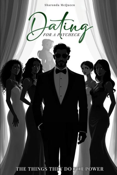 Dating For A Paycheck